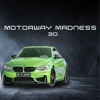 Motorway Madness 3D