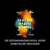 Healthy Habits School
