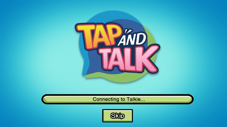 Tap and Talk