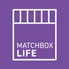 Matchbox Life