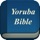 Yoruba Bible Holy Version KJV