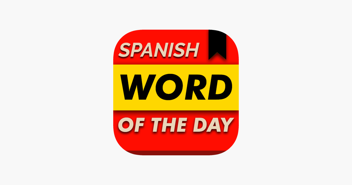Spanish Word of the Day on the App Store