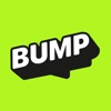 Bump - Where you at?