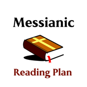 Messianic Bible Reading plans