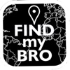Find my Bro