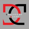 COACHED BY DUANE