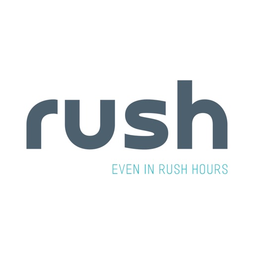 Rush.