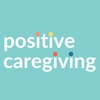 Positive Caregiving