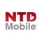 Download the NTD Mobile app now