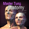Master Tung`s Acupoint Anatomy - Kim June-Hyun