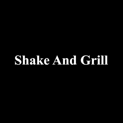 Shake And Grill