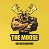 The Moose Online Coaching