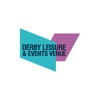 Derby Leisure & Events Venue