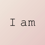 I am - Daily Affirmations pour pc