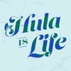 Hula is Life
