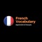 The application of the vocabulary of the French language is rich in words and pictures with sounds in all areas of life in the sections such as vegetables, travel, transportation, health, technology, etc…