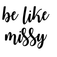 Be Like Missy