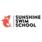 WELCOME TO SUNSHINE SWIM SCHOOL  - Swimming never stops