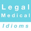 Legal & Medical idioms