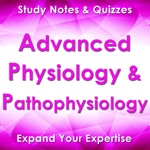 Advanced Physiology  Pathophysiology Exam Review
