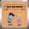 Toilet Rush Monster