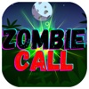 Zombie Call