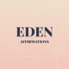 Eden: affirmations for women