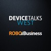 RoboBusiness&DeviceTalks West