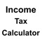 Calculate how much you need to pay as income tax