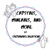 Crystals and More