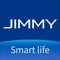 JIMMY smart life is a smart application that  provides you with a new way of life