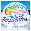Vedettes Tropicales