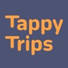 Tappy trips