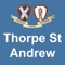 Thorpe St Andrew is a small town and suburb of Norwich in the English county of Norfolk