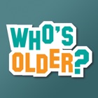 Who's Older?
