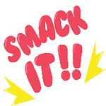 Smack It!!