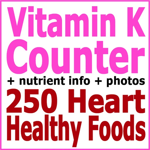 Vitamin K Counter plus 250 Heart Healthy Foods