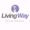Living Way Christian Fellowship