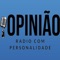 A Rádio Opinião tem o compromisso de ser um veiculo plural, que visa atender as novas demandas da sociedade através da divulgação precisa da informação e do conhecimento