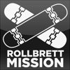 ROLLBRETT MISSION