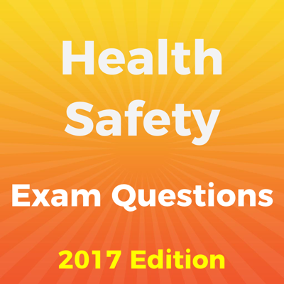 Health Safety Exam Questions 2017