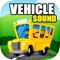 Vehicle Sounds and photos of the most popular vehicles and cars in the world for kids