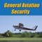 General Aviation Security - DescriptionThe world's authority on protecting general aviation, General Aviation Security examines the issues and stories dealing with private and corporate aviation, private and general aviation airports, the aviators who fly the aircraft, the mechanics who keep the aircraft flying, and the infrastructures and industries that support general aviation