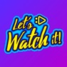 Get Let's Watch it! for iOS, iPhone, iPad Aso Report