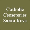 Catholic Cemeteries Santa Rosa