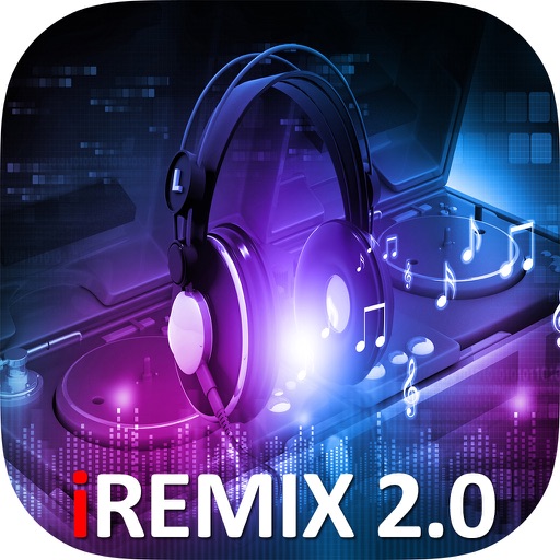 iRemix 2.0 - Portable DJ Music Mixer & Remix Tool