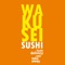 ¡Aplicación oficial de Wakusei Sushi - Delivery & Takeaway