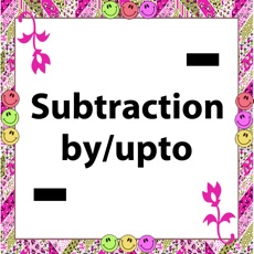 Activities of Subtraction by/upto