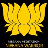 Nibbana Warrior Meditation