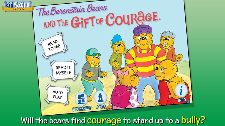 The Berenstain Bears and the Gift of Courage